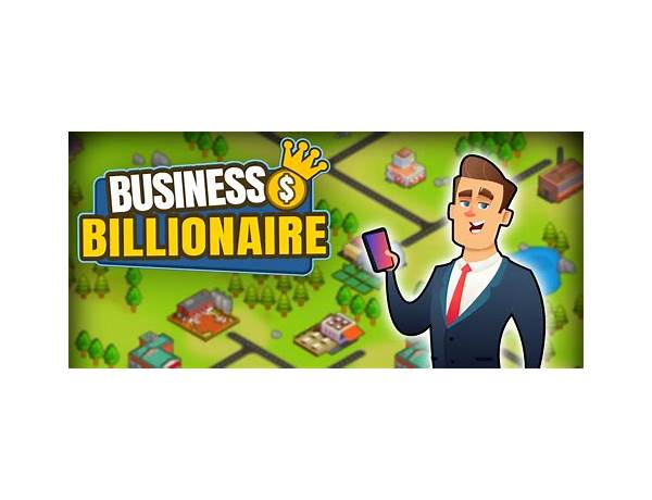 Business Billionaire for Android - Download the APK from Habererciyes